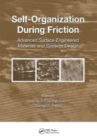 Self-Organization during Friction : Advanced Surface-Engineered Materials and Systems Design