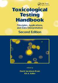 Toxicological Testing Handbook : Principles, Applications and Data Interpretation （2ND）