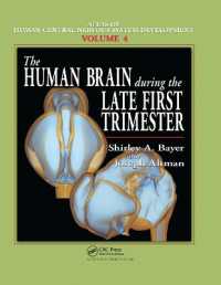 The Human Brain during the Late First Trimester