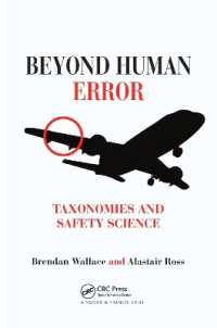 Beyond Human Error : Taxonomies and Safety Science