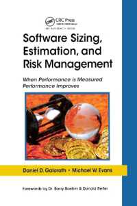 Software Sizing, Estimation, and Risk Management : When Performance is Measured Performance Improves