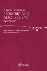 Clinical Protocols in Pediatric and Adolescent Gynecology （Reprint）