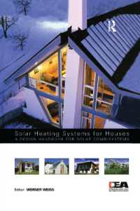 Solar Heating Systems for Houses : A Design Handbook for Solar Combisystems