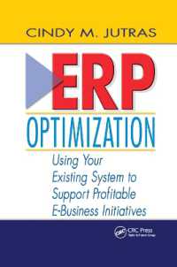 ERP Optimization : Using Your Existing System to Support Profitable E-Business Initiatives