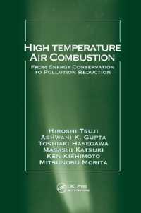 High Temperature Air Combustion : From Energy Conservation to Pollution Reduction