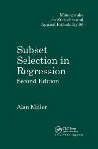 Subset Selection in Regression (Chapman & Hall/crc Monographs on Statistics and Applied Probability) （2ND）