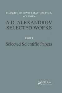A. D. Alexandrov Selected Works Part I : Selected Scientific Papers -- Paperback / softback
