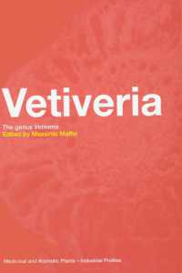Vetiveria : The Genus Vetiveria