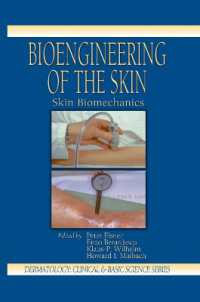 Bioengineering of the Skin : Skin Biomechanics, Volume V