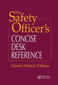 The Safety Officer's Concise Desk Reference