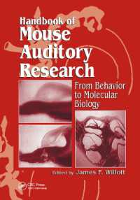 Handbook of Mouse Auditory Research : From Behavior to Molecular Biology