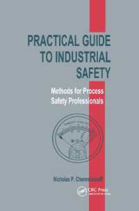 Practical Guide to Industrial Safety : Methods for Process Safety Professionals