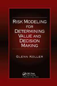 Risk Modeling for Determining Value and Decision Making