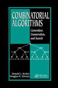 Combinatorial Algorithms : Generation, Enumeration, and Search (Discrete Mathematics and Its Applications)