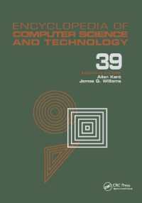 Encyclopedia of Computer Science and Technology : Volume 39 - Supplement 24 - Entity Identification to Virtual Reality in Driving Simulation (Computer Science and Technology Encyclopedia)