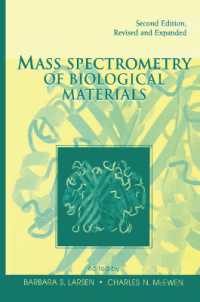 Mass Spectrometry of Biological Materials （2ND）