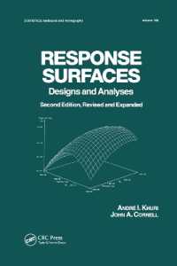 Response Surfaces: Designs and Analyses : Second Edition (Statistics: a Series of Textbooks and Monographs) （2ND）