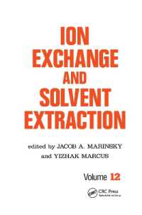Ion Exchange and Solvent Extraction : A Series of Advances, Volume 12 (Ion Exchange and Solvent Extraction Series)