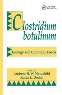 Clostridium Botulinum : Ecology and Control in Foods (Food Science and Technology)
