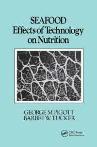 Seafood : Effects of Technology on Nutrition (Food Science and Technology)
