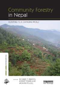 Community Forestry in Nepal : Adapting to a Changing World (The Earthscan Forest Library)