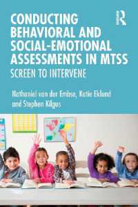 Conducting Behavioral and Social-Emotional Assessments in MTSS : Screen to Intervene