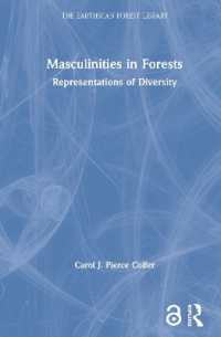Masculinities in Forests : Representations of Diversity (The Earthscan Forest Library)