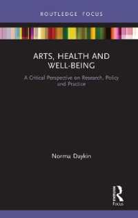 Arts, Health and Well-Being : A Critical Perspective on Research, Policy and Practice