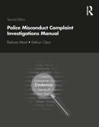 Police Misconduct Complaint Investigations Manual (Routledge Series on Practical and Evidence-based Policing) （2ND）