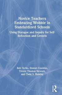 Novice Teachers Embracing Wobble in Standardized Schools : Using Dialogue and Inquiry for Self-Reflection and Growth