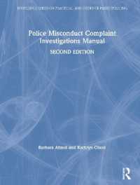 Police Misconduct Complaint Investigations Manual (Routledge Series on Practical and Evidence-based Policing) （2ND）