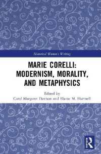 Marie Corelli: Modernism, Morality, and Metaphysics (Historical Women's Writing)