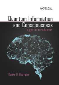 Quantum Information and Consciousness : A Gentle Introduction