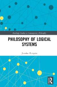 Philosophy of Logical Systems (Routledge Studies in Contemporary Philosophy)