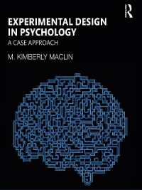 実験心理学：事例からのアプローチ（第９版）<br>Experimental Design in Psychology : A Case Approach （9TH）