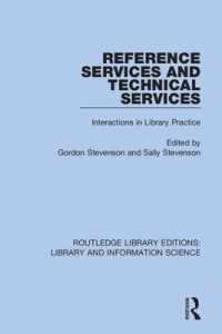 Reference Services and Technical Services : Interactions in Library Practice (Routledge Library Editions: Library and Information Science)