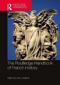 ラウトレッジ版　フランス史ハンドブック<br>The Routledge Handbook of French History
