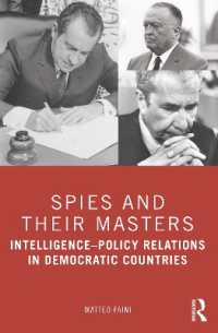 民主国家における諜報機関と政策の関係<br>Spies and Their Masters : Intelligence-Policy Relations in Democratic Countries