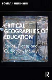 Critical Geographies of Education : Space, Place, and Curriculum Inquiry