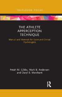 The Athlete Apperception Technique : Manual and Materials for Sport and Clinical Psychologists (Routledge Research in Sport and Exercise Science)