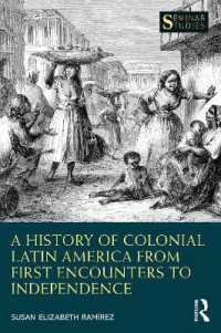 A History of Colonial Latin America from First Encounters to Independence (Seminar Studies)