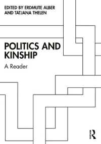 政治と親族関係：読本<br>Politics and Kinship : A Reader