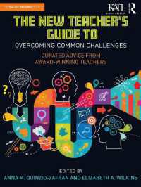 The New Teacher's Guide to Overcoming Common Challenges : Curated Advice from Award-Winning Teachers (Kappa Delta Pi Co-publications)