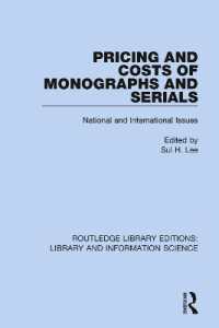 Pricing and Costs of Monographs and Serials : National and International Issues (Routledge Library Editions: Library and Information Science)
