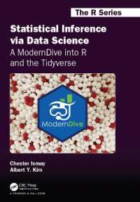 データサイエンス経由の統計的推論（テキスト）<br>Statistical Inference via Data Science: a ModernDive into R and the Tidyverse (Chapman & Hall/crc the R Series)