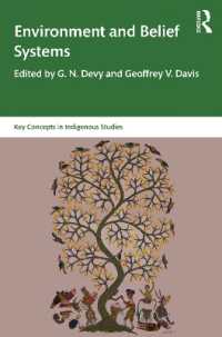Environment and Belief Systems (Key Concepts in Indigenous Studies)