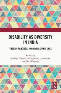 Disability as Diversity in India : Theory, Practice, and Lived Experience