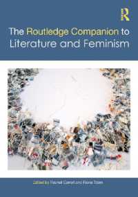 ラウトレッジ版　英文学とフェミニズム必携<br>The Routledge Companion to Literature and Feminism (Routledge Literature Companions)
