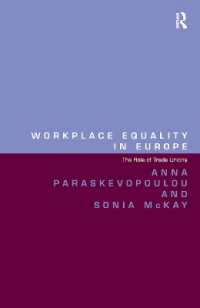 Workplace Equality in Europe : The Role of Trade Unions