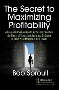 The Secret to Maximizing Profitability : A Business Novel on How to Successfully Combine the Theory of Constraints, Lean, and Six Sigma to Drive Profit Margins to New Levels
